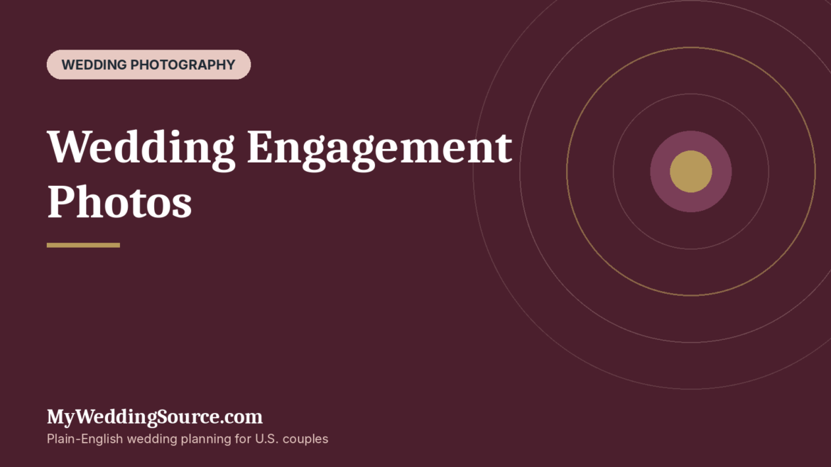 Wedding Engagement Photos: Cost, Timeline, Shot Priorities, and Contract Questions: MyWeddingSource.com guide cover